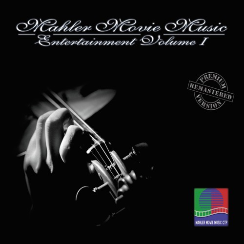 Burkhard Mahler: Mahler Movie Music Entertainment Vol. 1