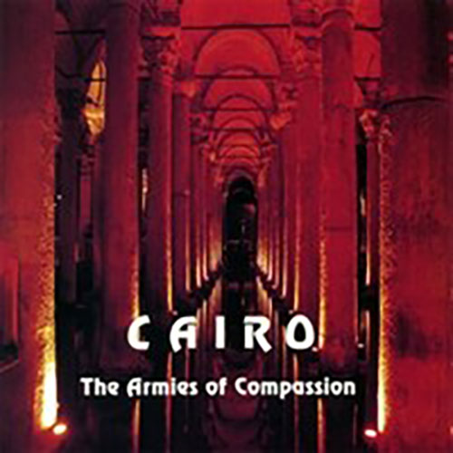 The Armies of Compassion von Cairo