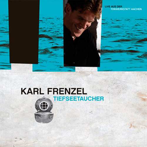 Karl Frenzel: Tiefseetaucher