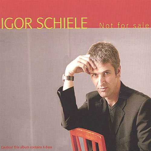 Igor Schiele: Not for Sale