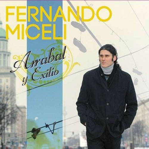 Arrabal y Exilio von Fernando Miceli
