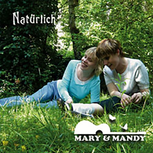 Natürlich von Mary und Mandy